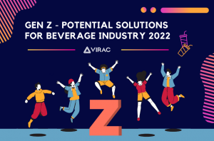 [INFOGRAPHIC] GEN Z - POTENTIAL SOLUTIONS FOR THE BEVERAGE INDUSTRY 2022