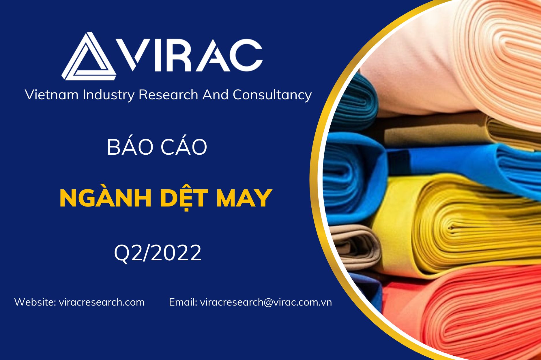 Báo cáo ngành dệt may Việt Nam Q2/2022