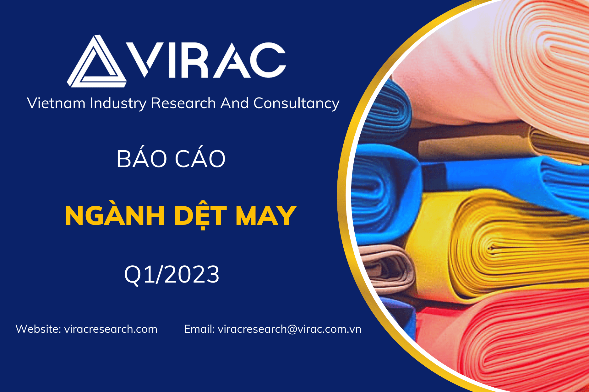 báo cáo ngành dệt may Việt Nam quý 1/ 2023