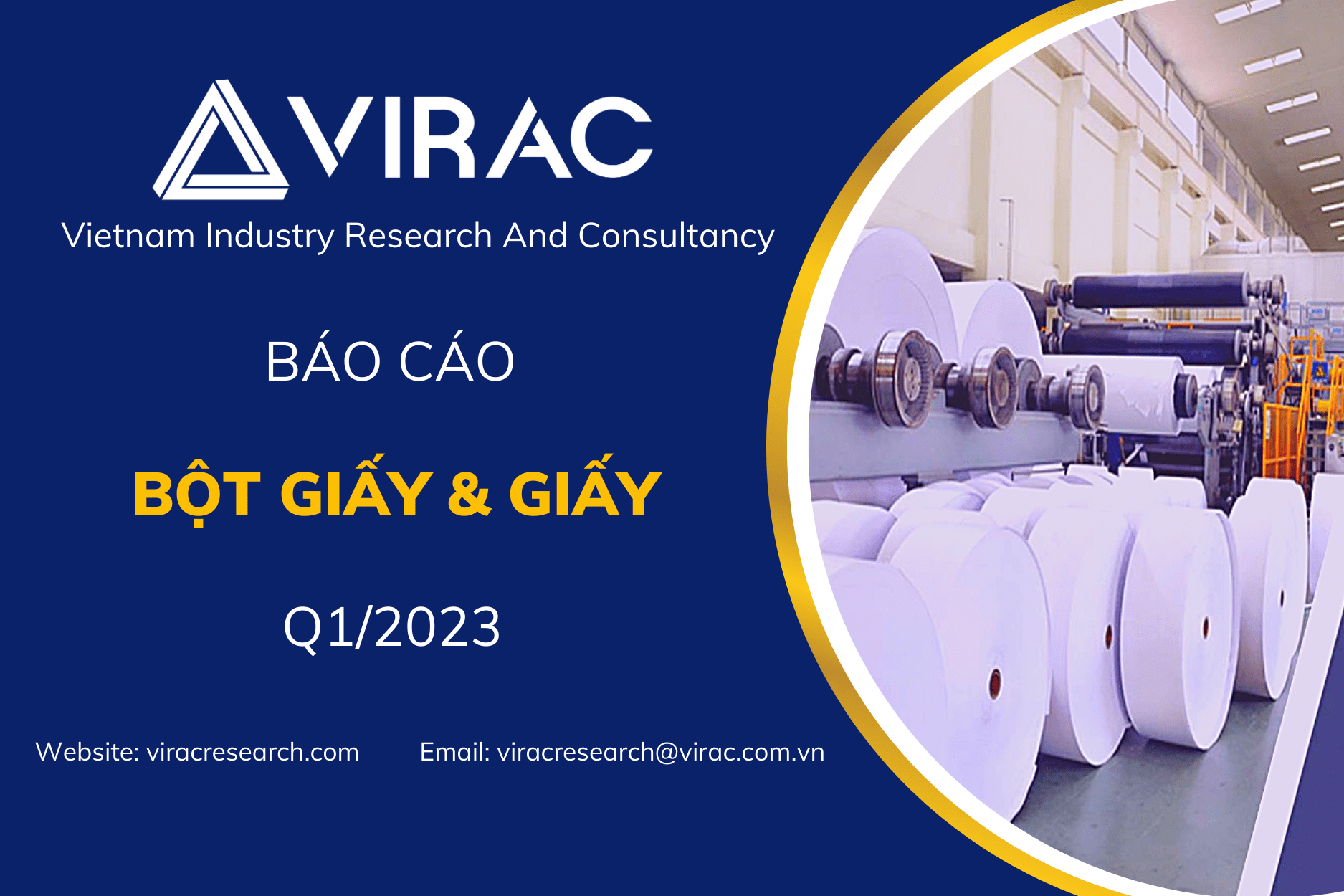 báo cáo ngành giấy và bột giấy Việt Nam quý 1/ 2023