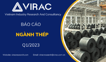 báo cáo ngành thép Việt Nam quý 1/ 2023