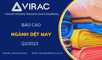 báo cáo ngành dệt may quý 2 2023