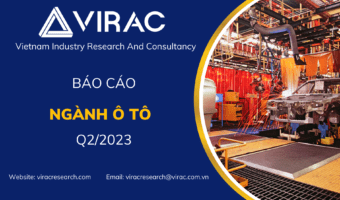 Báo cáo ngành ô tô Việt Nam Q2/2023