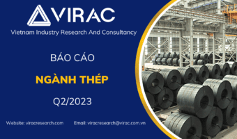 Báo cáo ngành thép Q2/2023