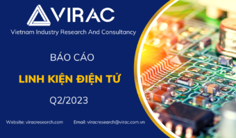 Báo cáo ngành Linh kiện điện tử Q2/2023