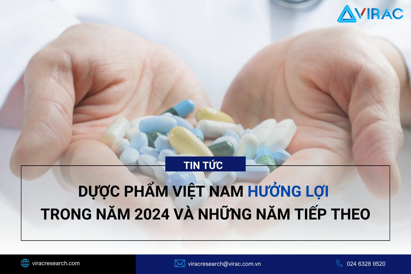 duoc-pham-viet-nam-huong-loi-trong-nam-2024-va-nhung-nam-tiep-theo