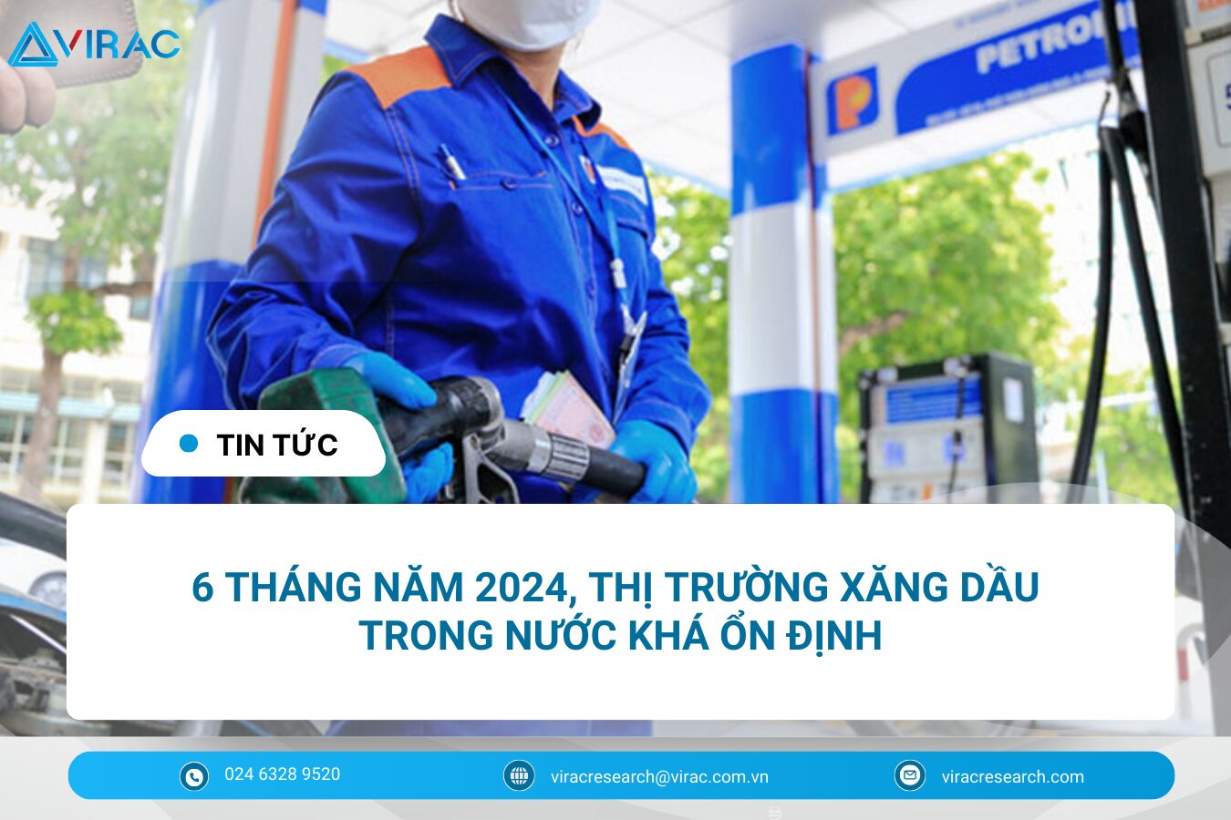 thi-truong-xang-dau-trong-nuoc-tuong-doi-on-dinh-6-thang-dau-nam-2024