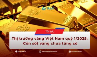 Thị trường vàng Việt Nam 2025: Cơn sốt vàng chưa từng có