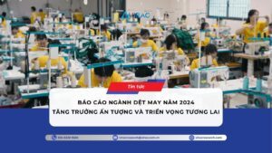 nganh-det-may-nam-2024-tang-truong-an-tuong